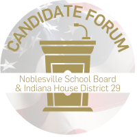 Candidate Forum - Noblesville School Board & House 29