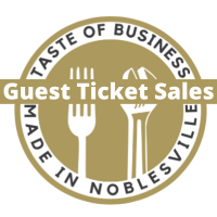 Guest Admission Tickets for Taste of Business - Made in Noblesville 2025