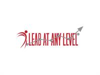 Lead at Any Level®