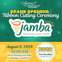 Jamba Brawley - Grand Opening & Ribbon Cutting Ceremony