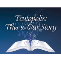 Teutopolis: This is Our Story