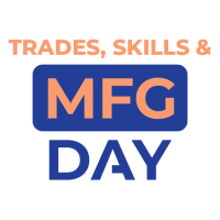 Trades, Skills & Manufacturing Day 2022