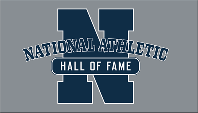 National Athletic Hall of Fame National Athletic Hall of Fame