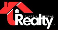 Thats a Wrap Realty LLC
