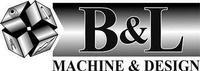 B & L Machine and Design