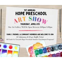 1st Annual Hope Preschool Art Show