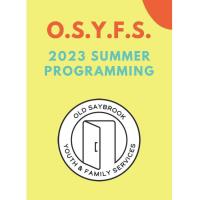 Outdoor Fun Camp -  Summer 2023 Old Saybrook Youth & Family Services