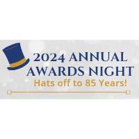 Annual Awards & Silent Auction "Hats Off to 85 Years"