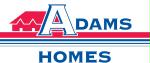 Adams Homes *