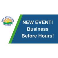NEW EVENT!  Business Before Hours