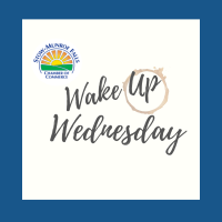 Wake Up Wednesday-NEW LOCATION - 8 AM