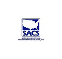 SACS Consulting & Investigative Services, Inc. 