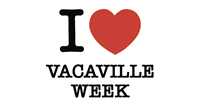 I <3 Vacaville Week