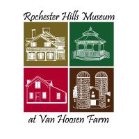 Rochester Hills Museum at Van Hoosen Farm Drop In Hours & Tours