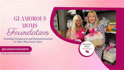 Glamorous Moms Foundation