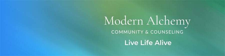 Modern Alchemy Community & Counseling