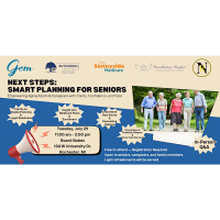 Next Steps: Smart Planning for Seniors Panel 7/29