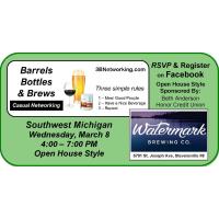 Barrels Bottles and Brews Upcoming Southwest MI Networking Event, March 8th! 