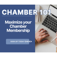 Chamber 101- Maximizing your chamber membership