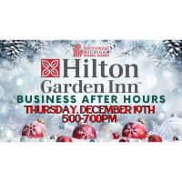 Business After Hours: Hilton Garden Inn