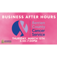 Business After Hours: Berrien County Cancer Service