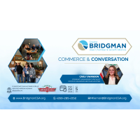 Bridgman CGA: Commerce & Conversations - March