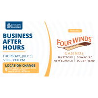 LOCATION CHANGE: Business After Hours: Four Winds Casino - Kankakee Grille Mezzanine