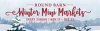 Holiday Mini Markets at Round Barn Winery & Estate