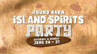 Island Spirits Party at Round Barn Winery & Estate
