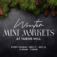 Holiday Mini Markets at Tabor Hill Winery & Restaurant