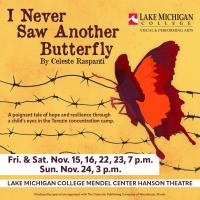 LMC Visual & Performing Arts presents Fall production of “I Never Saw Another Butterfly”