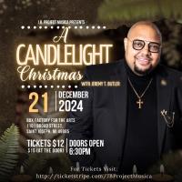 Jeremy T. Butler and Friends Celebrate “A Candlelight Christmas”  at the Box Factory