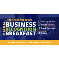 2026 BUSINESS RECOGNITION AWARD NOMINATIONS & SPONSORSHIPS NOW OPEN