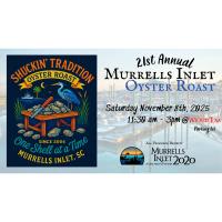 21st Annual Murrells Inlet 2020 Oyster Roast!
