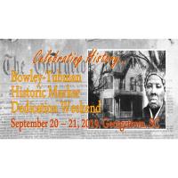Bowley-Tubman Historic Marker Dedication Weekend