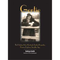 Books At The Barony:  Gertie: The Fabulous Life of Gertrude Sanford Legendre, Heiress, Explorer, Socialite, Spy