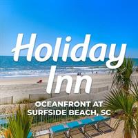 Holiday Inn Oceanfront Resort at Surfside Beach
