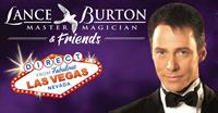 Lance Burton – Master Magician & Friends