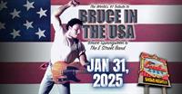 Bruce in The USA: The World’s #1 Tribute to Bruce Springsteen and the E Street Band