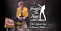 Tonight’s The Night – The Rod Stewart Hybrid Tribute featuring Rob Caudill & Carmine Appice