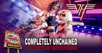 Completely Unchained: The Ultimate Van Halen Experience