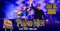 The Piano Men – A Tribute to Elton John & Billy Joel starring Craig A. Meyer and Ross Bridgeman