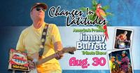 Changes In Latitudes: America’s Premier Jimmy Buffett Tribute