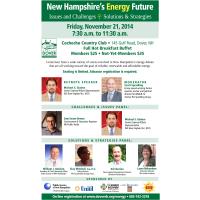 New Hampshire's Energy Future; Issues & Challenges, Solutions & Strategies