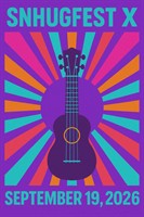 SNHUGFEST X Celebrates 10 Years of Music, Community and Giving with All-Star Lineup