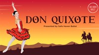 Safe Haven Ballet Presents Don Quixote