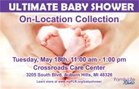 Family Life Radio Michigan is Celebrating Life with the Ultimate Baby Shower and you can help.