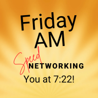 Friday AM Networking Meeting - Speed Networking