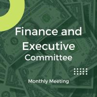 Finance and Executive Committees