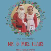 Cedar Creek Presents Mr. & Mrs. Claus